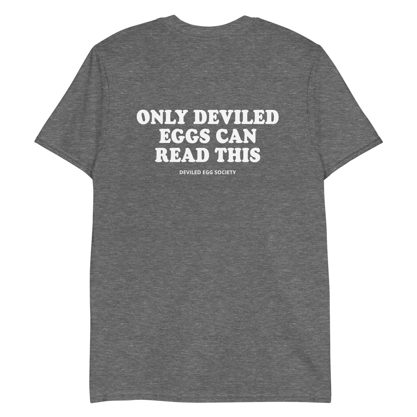 Only Deviled Eggs Can Read This T-Shirt - ninanush