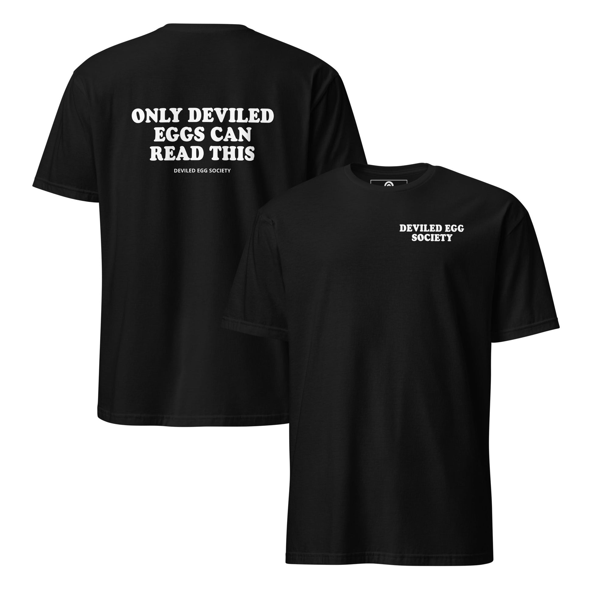 Only Deviled Eggs Can Read This T-Shirt - ninanush
