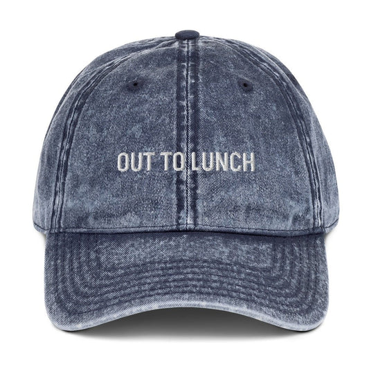 Out To Lunch Vintage Dad Hat - ninanush