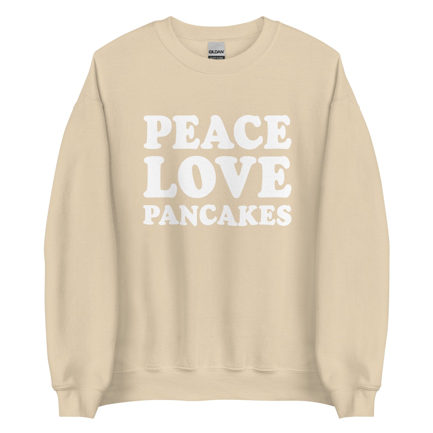 Peace Love Pancakes Sweatshirt - ninanush