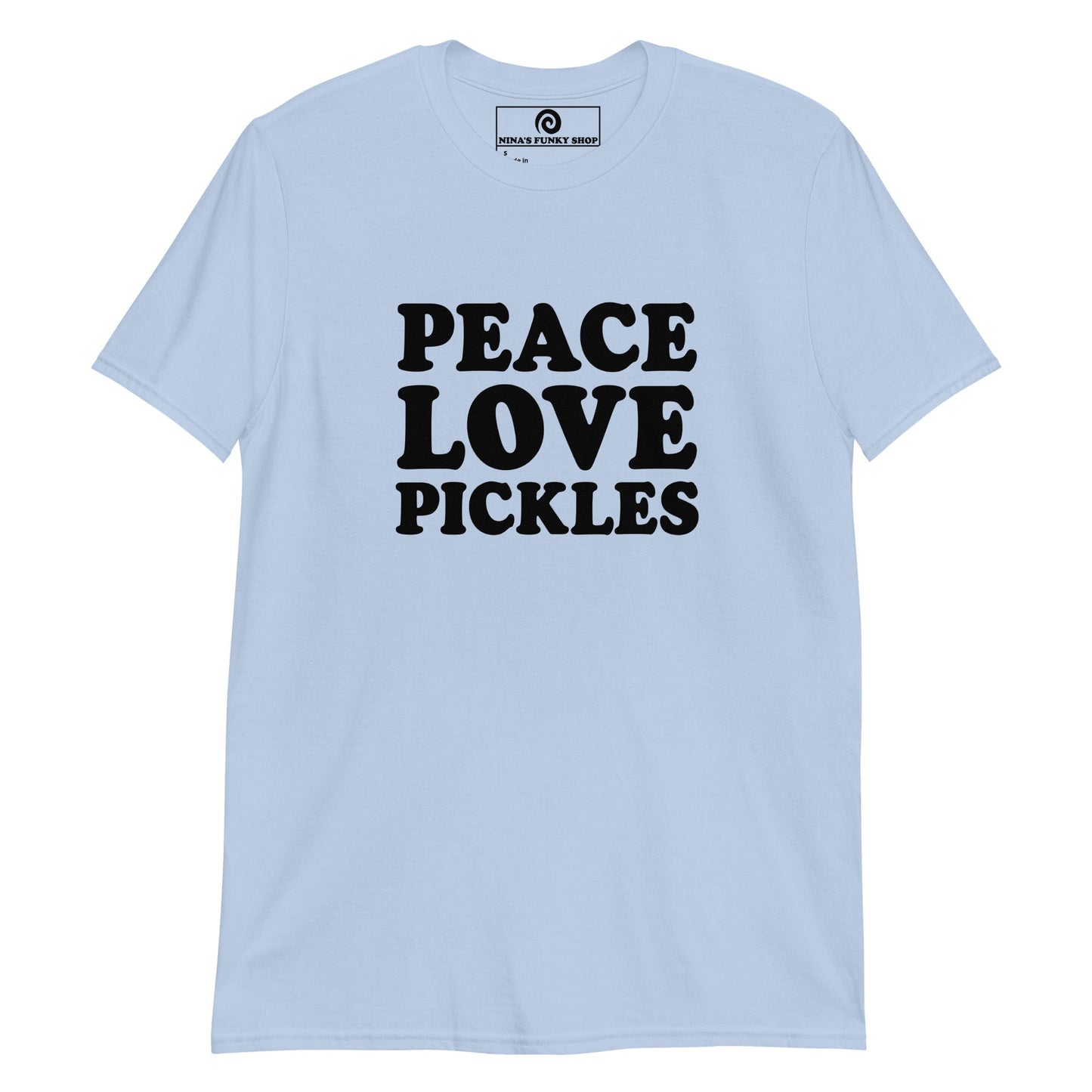 Peace Love Pickles T-Shirt - ninanush