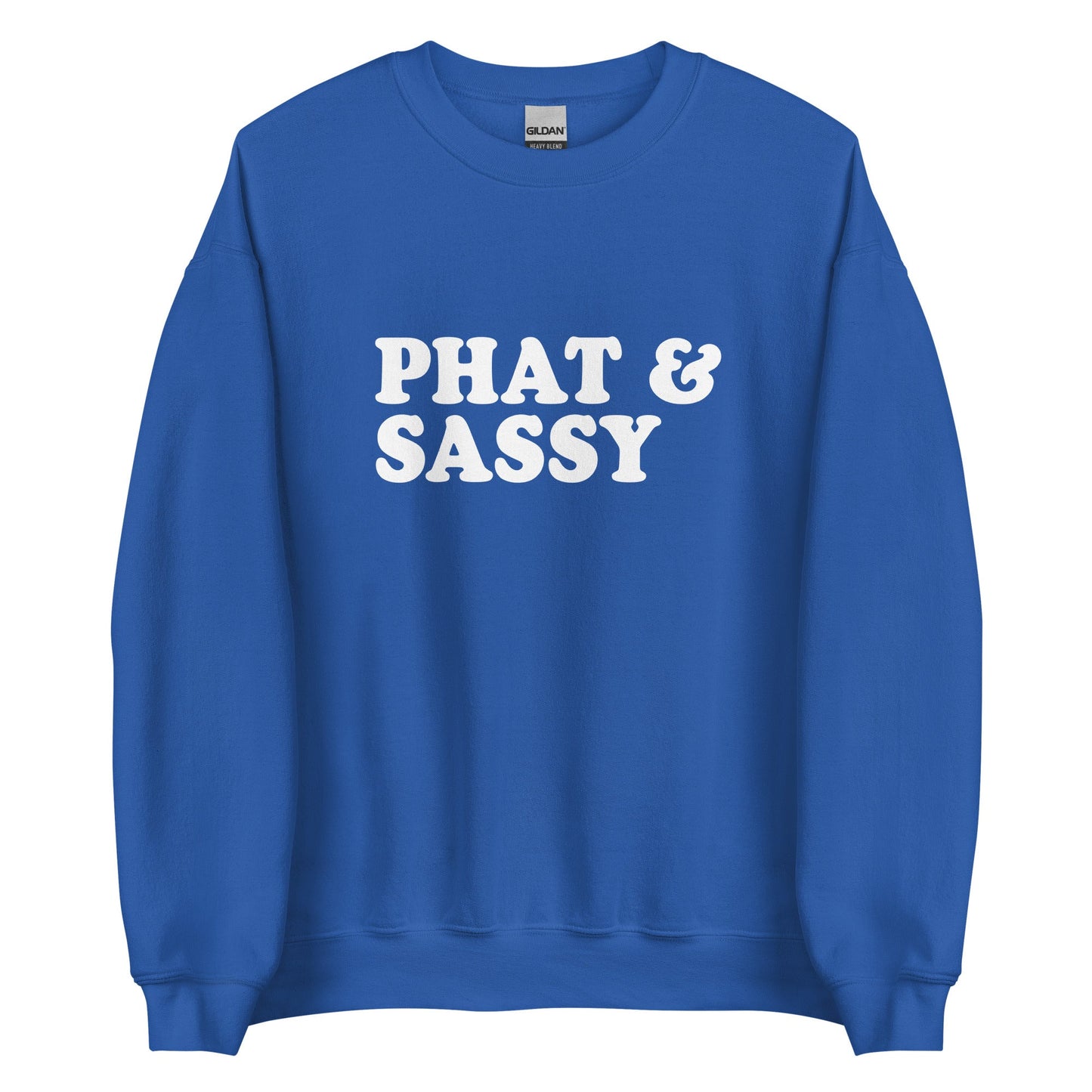 Phat and Sassy Sweatshirt - ninanush