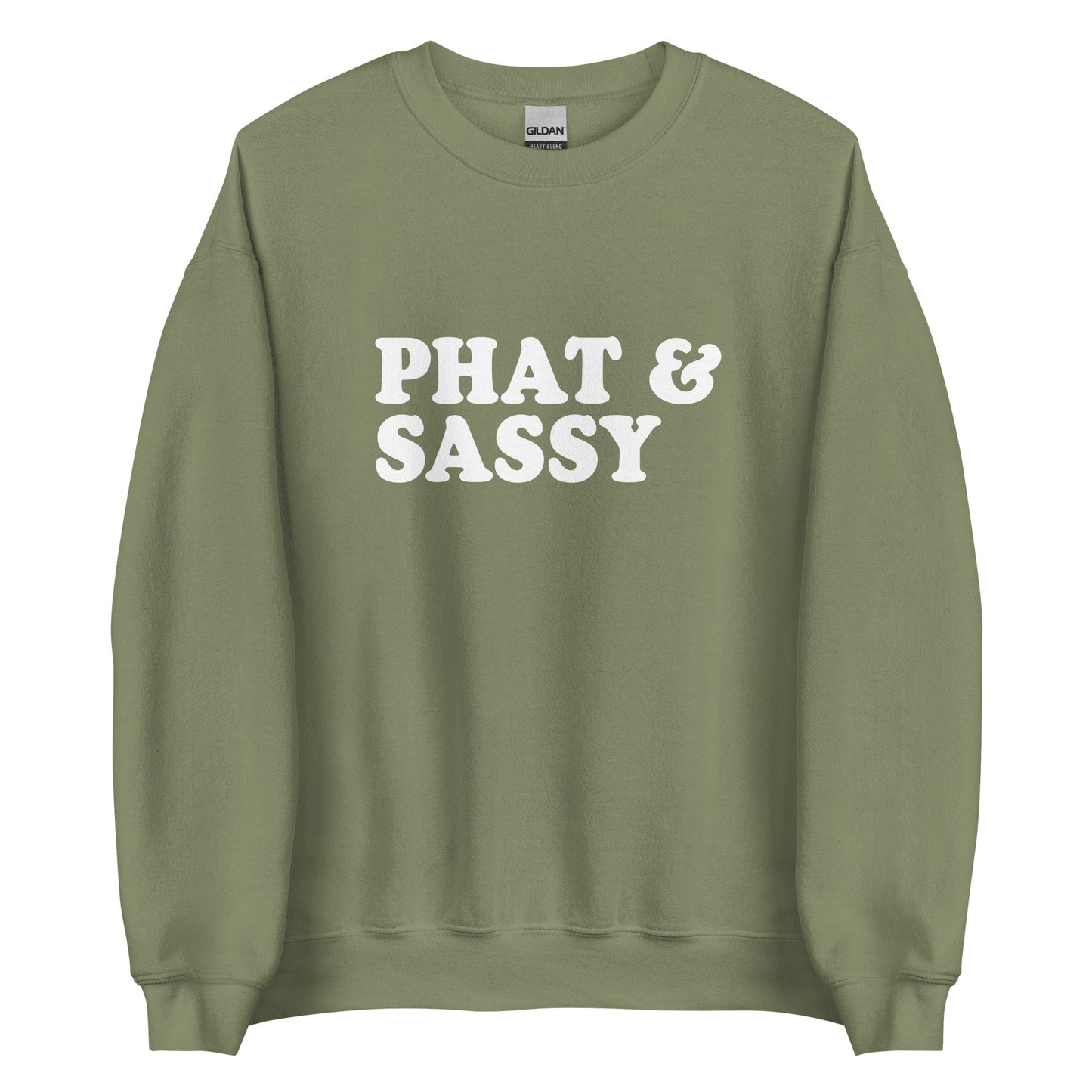 Phat and Sassy Sweatshirt - ninanush