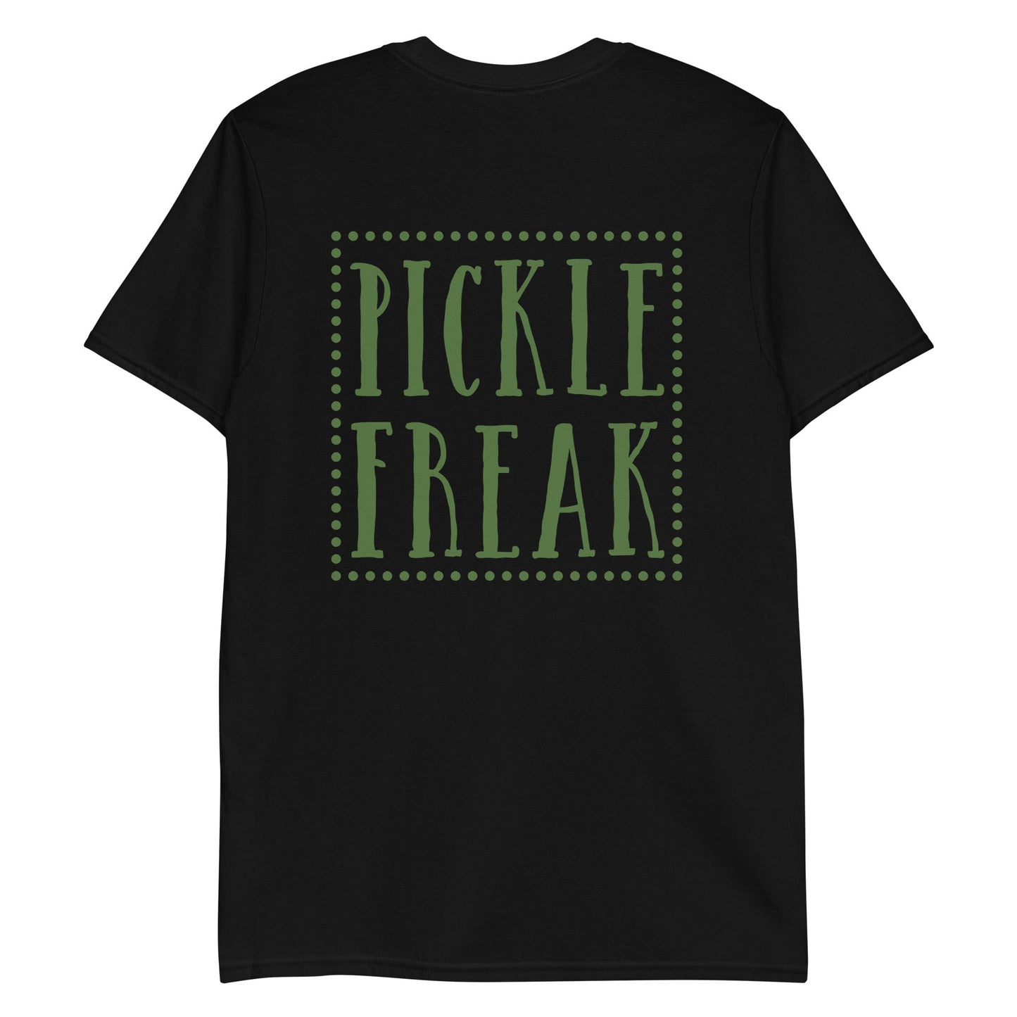 Pickle Freak T-Shirt - Front and Back - ninanush