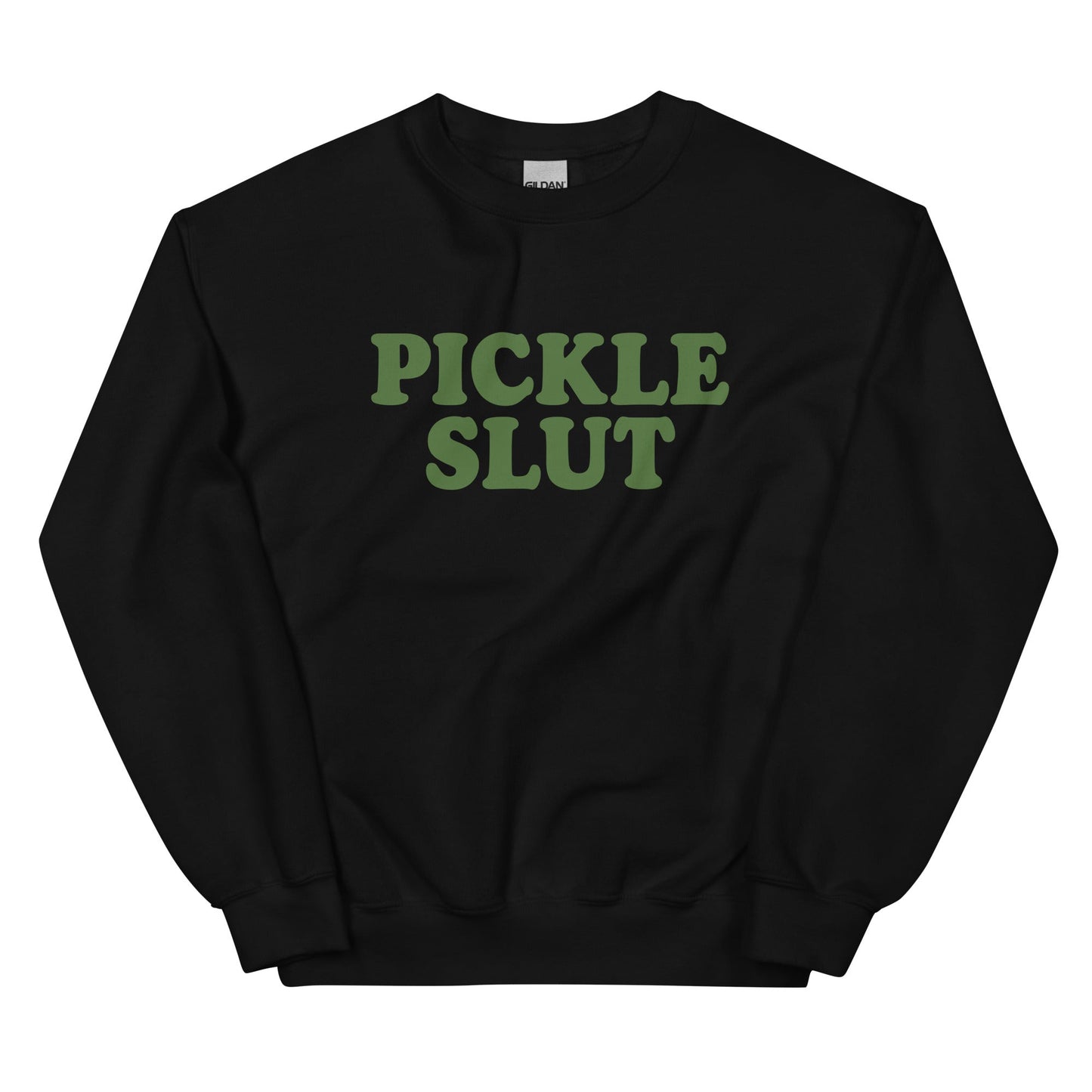 Pickle Slut Sweatshirt - ninanush
