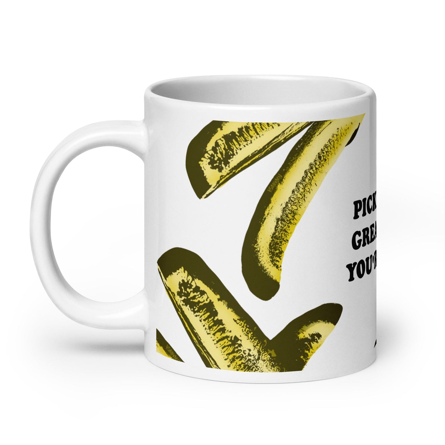 Pickles Are Great Until You're In One Mug - ninanush