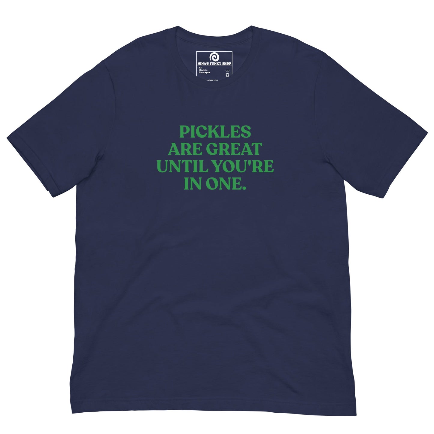 Pickles Are Great Until You're In One T-Shirt - Colorful - ninanush