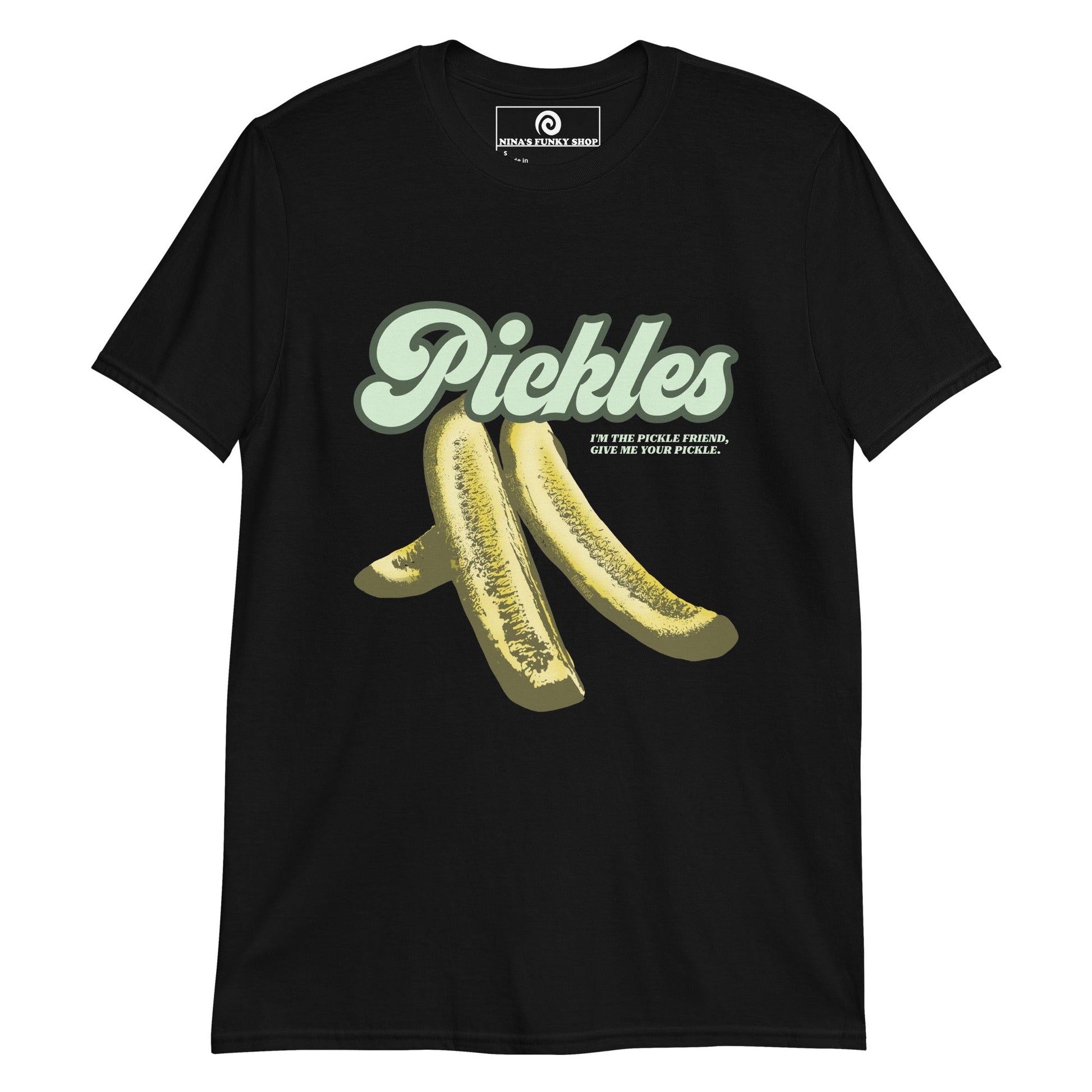 Pickles I'm The Pickle Friend T-Shirt - ninanush