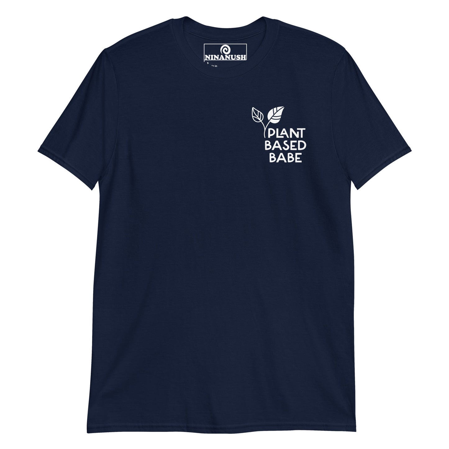 Plant Based Babe T-Shirt Logo Style - ninanush