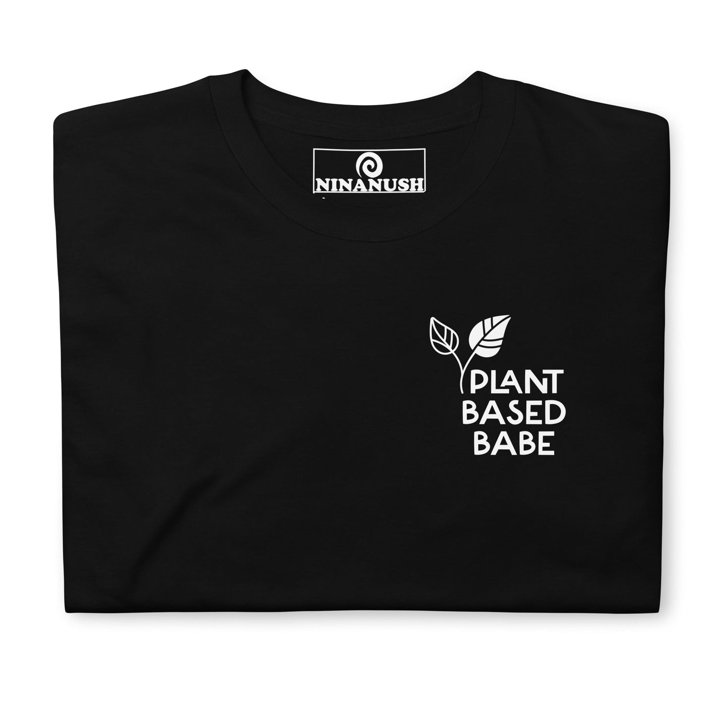Plant Based Babe T-Shirt Logo Style - ninanush