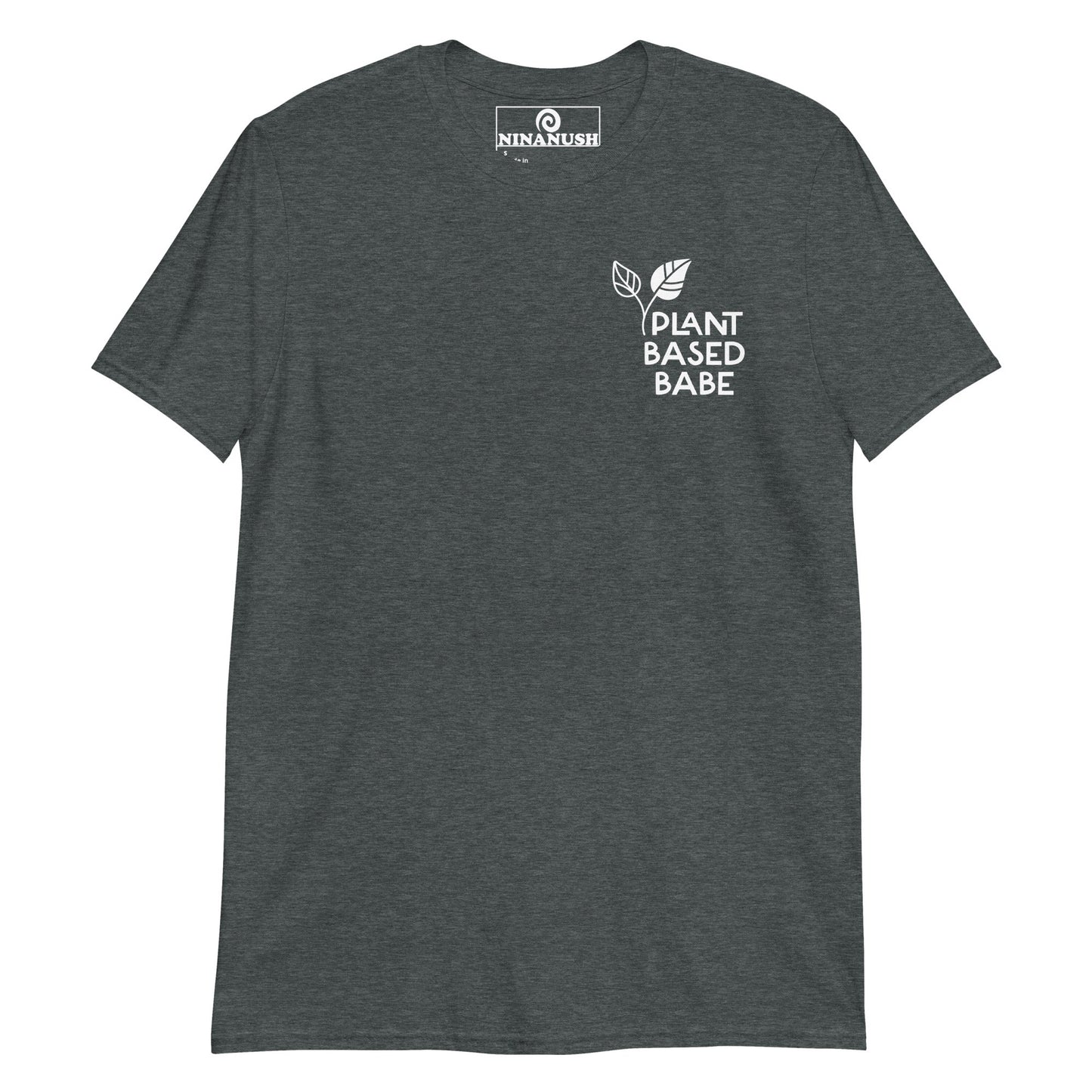 Plant Based Babe T-Shirt Logo Style - ninanush