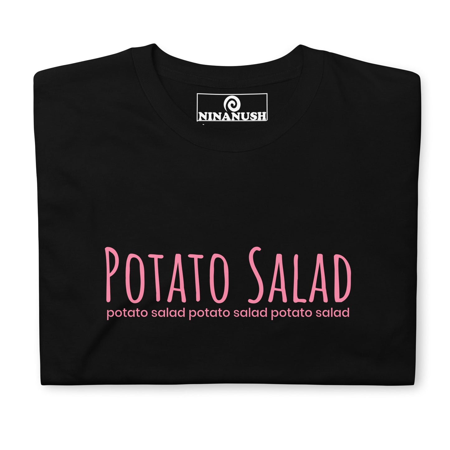 Potato Salad T-Shirt - ninanush