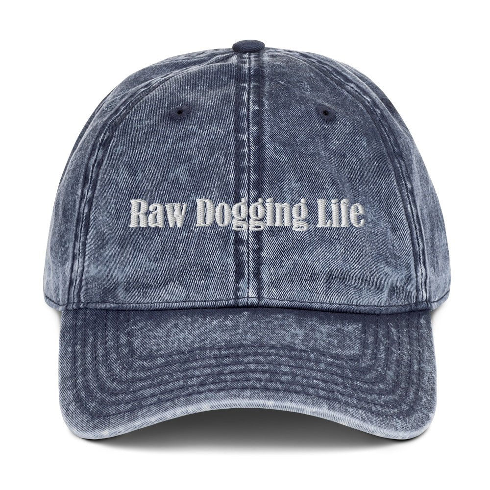 Raw Dogging Life Vintage Dad Hat - ninanush