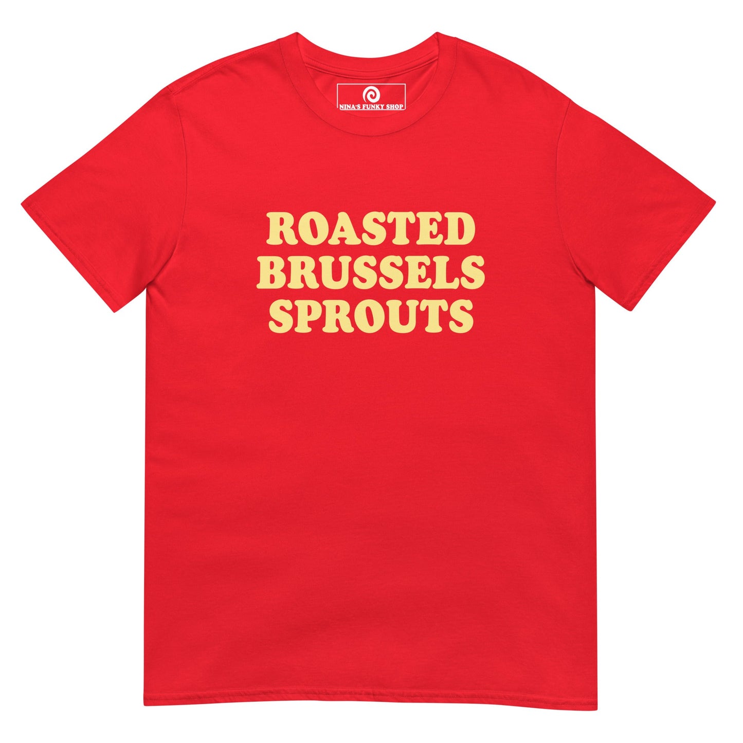 Roasted Brussels Sprouts T-Shirt - ninanush