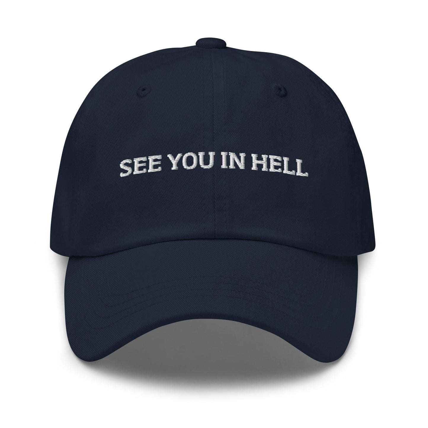 See You In Hell Dad Hat - ninanush
