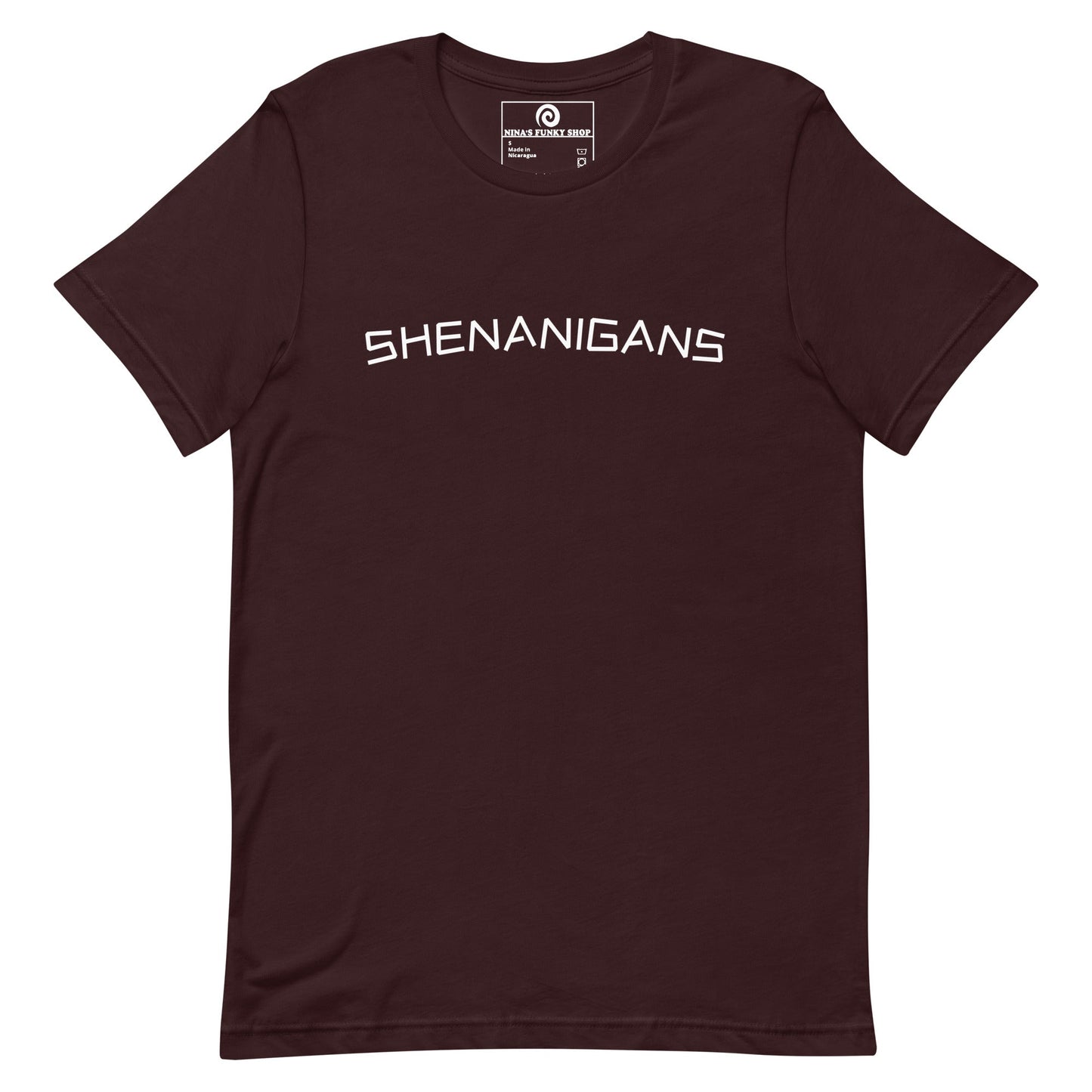 Shenanigans T-Shirt - ninanush