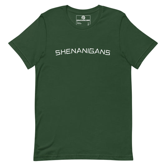 Shenanigans T-Shirt - ninanush