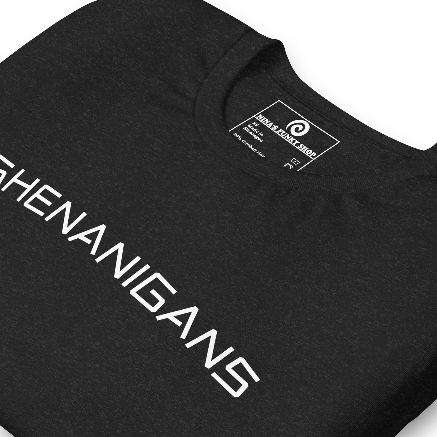 Shenanigans T-Shirt - ninanush