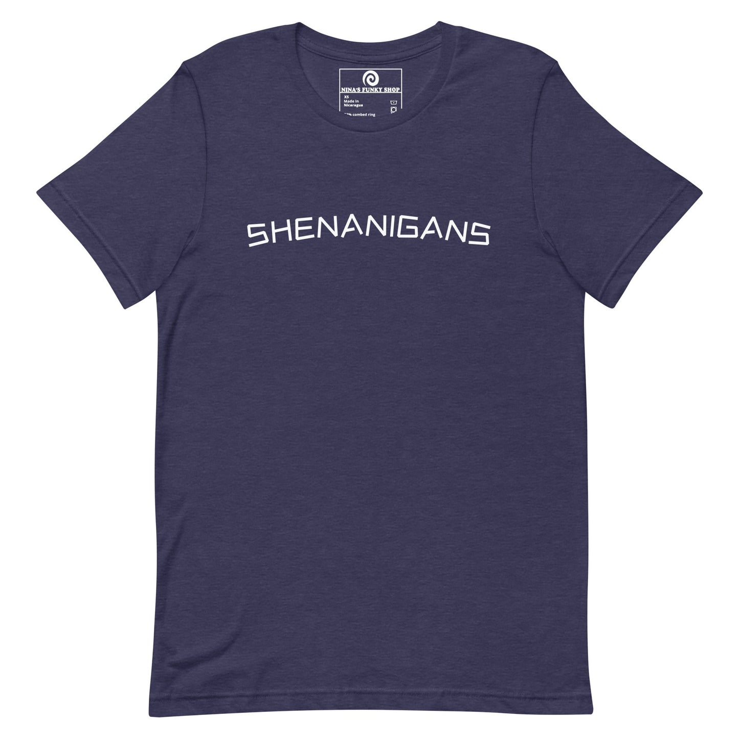 Shenanigans T-Shirt - ninanush