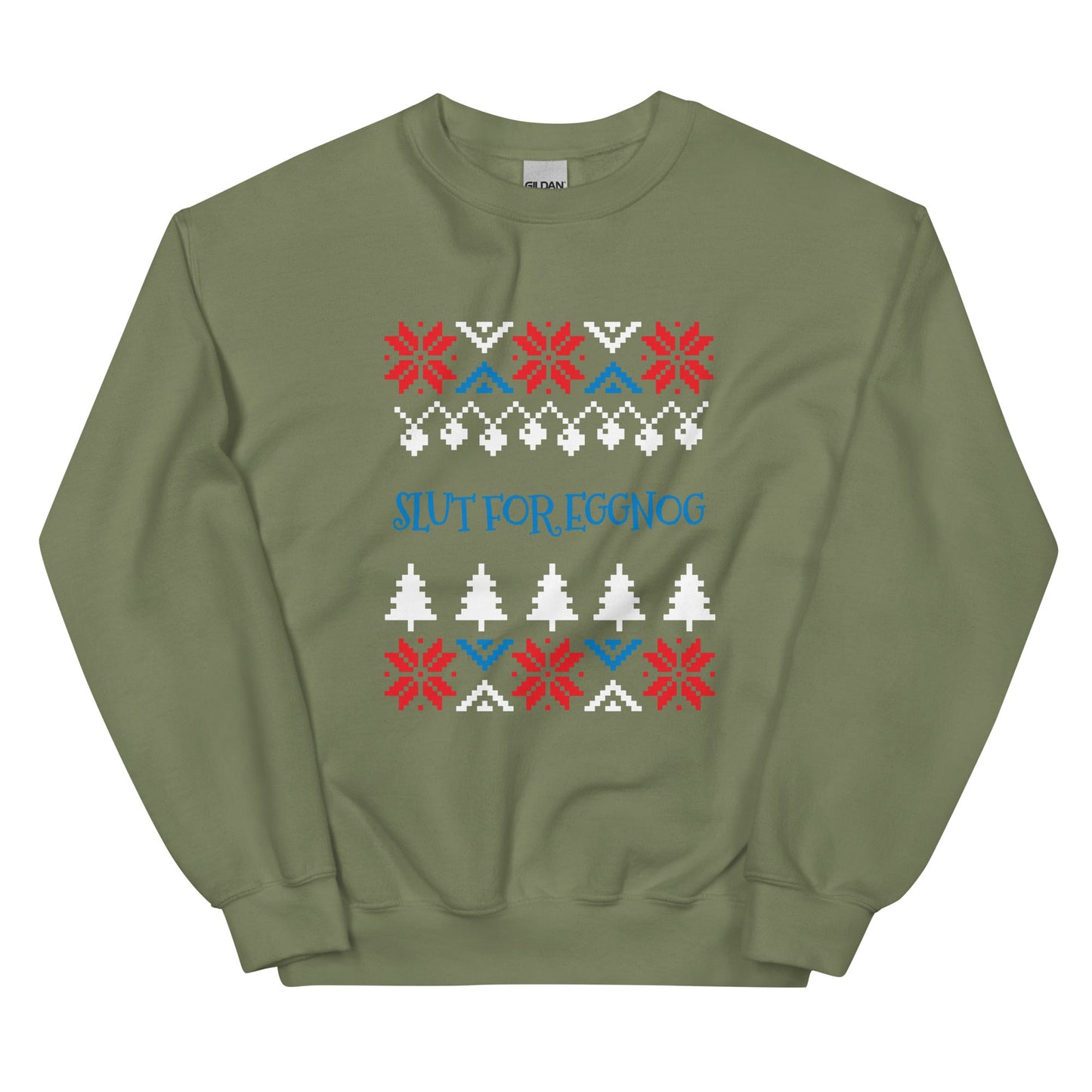 Slut For Eggnog Holiday Sweatshirt - ninanush