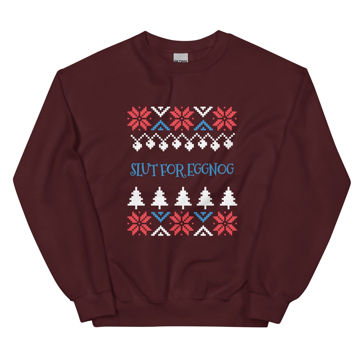 Slut For Eggnog Holiday Sweatshirt - ninanush