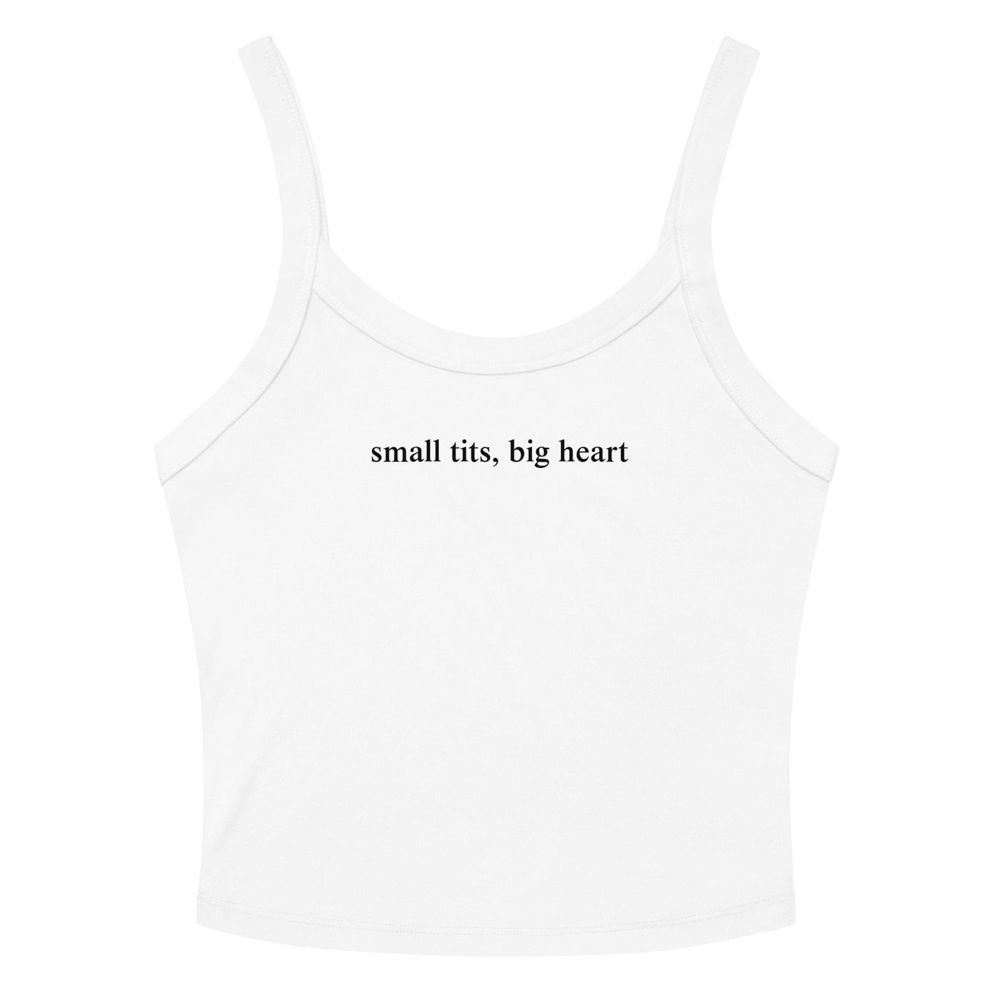 Small Tits, Big Heart Tank Top - ninanush