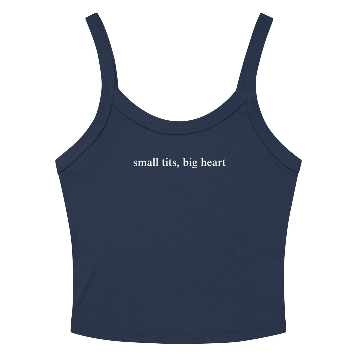 Small Tits, Big Heart Tank Top - ninanush