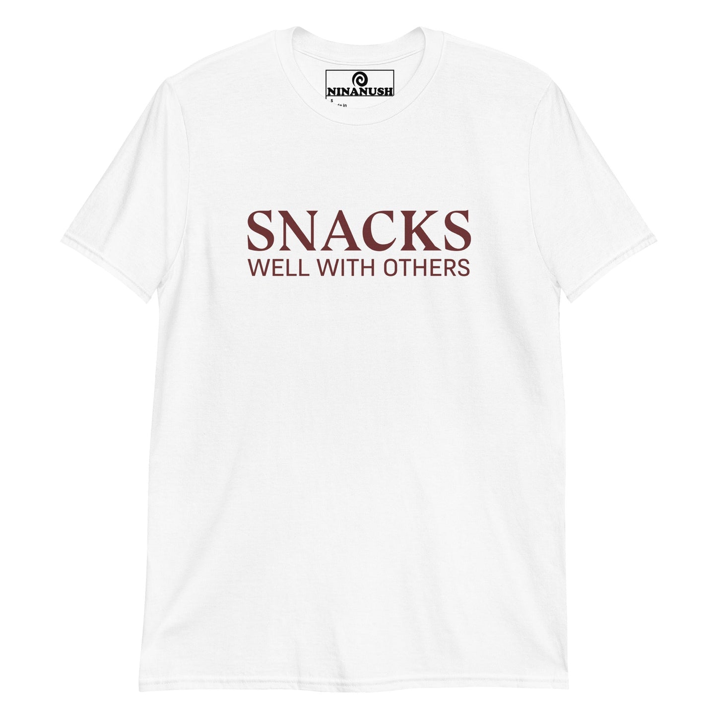 Snacks Well With Others T-Shirt - ninanush