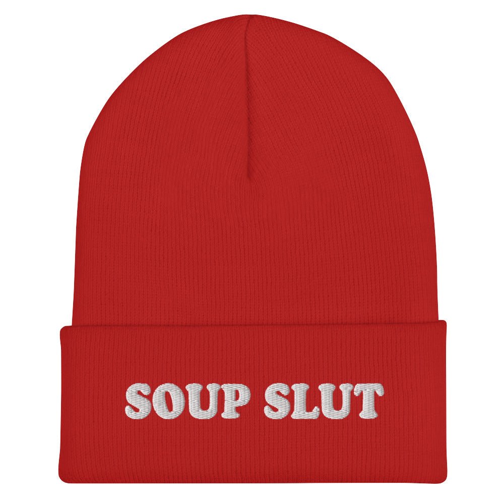 Soup Slut Cuffed Beanie - ninanush