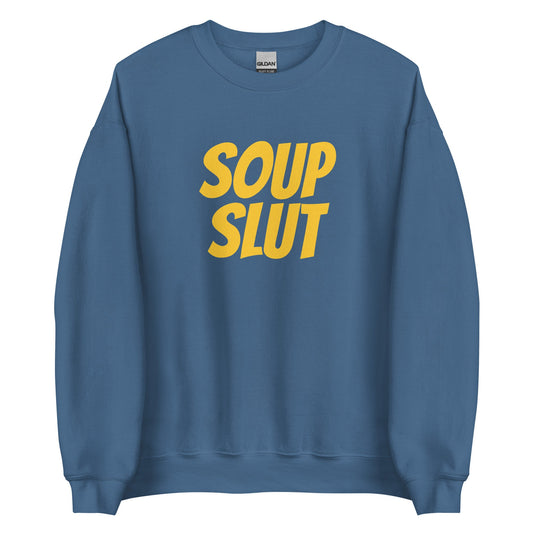 Soup Slut Sweatshirt - Yellow Text - ninanush