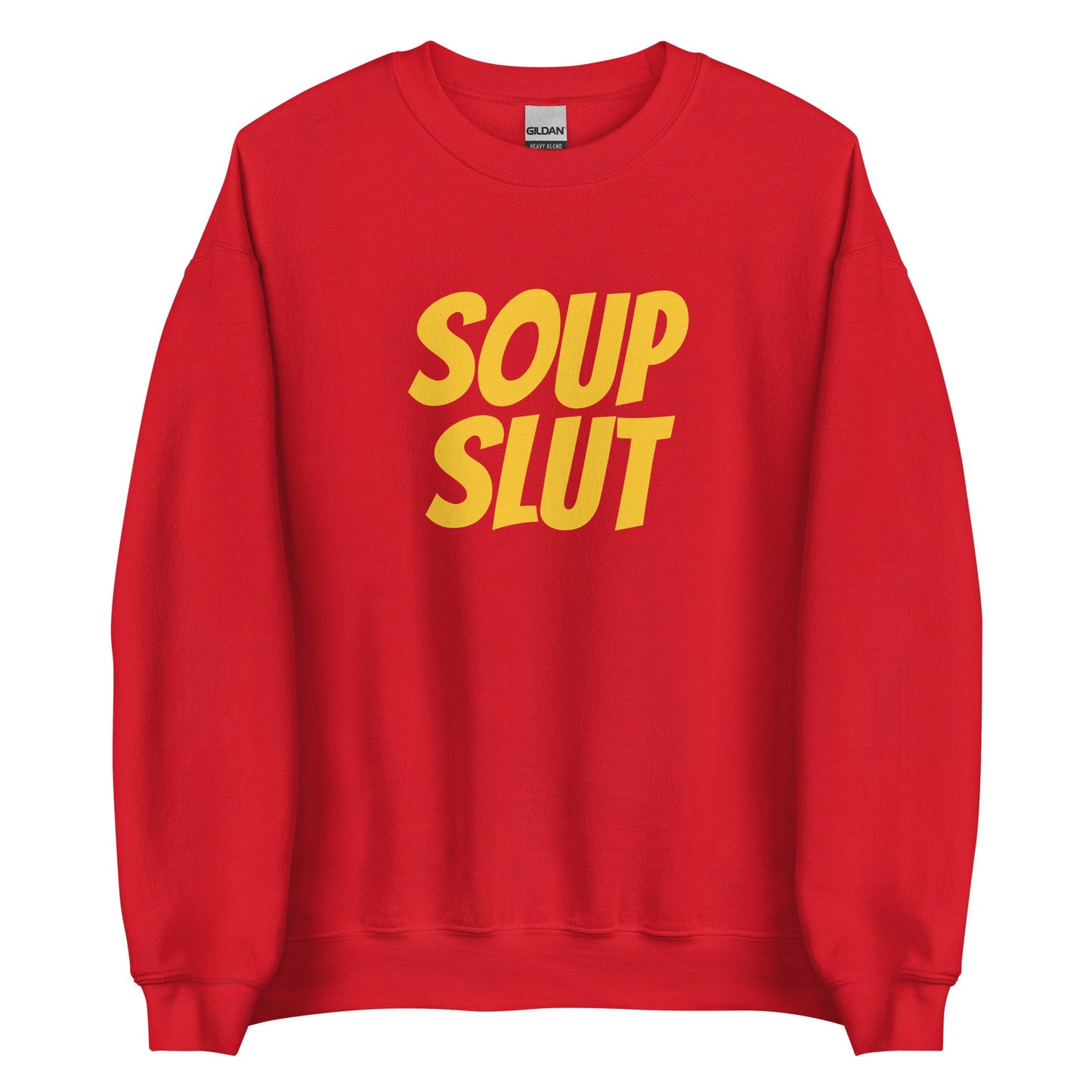 Soup Slut Sweatshirt - Yellow Text - ninanush