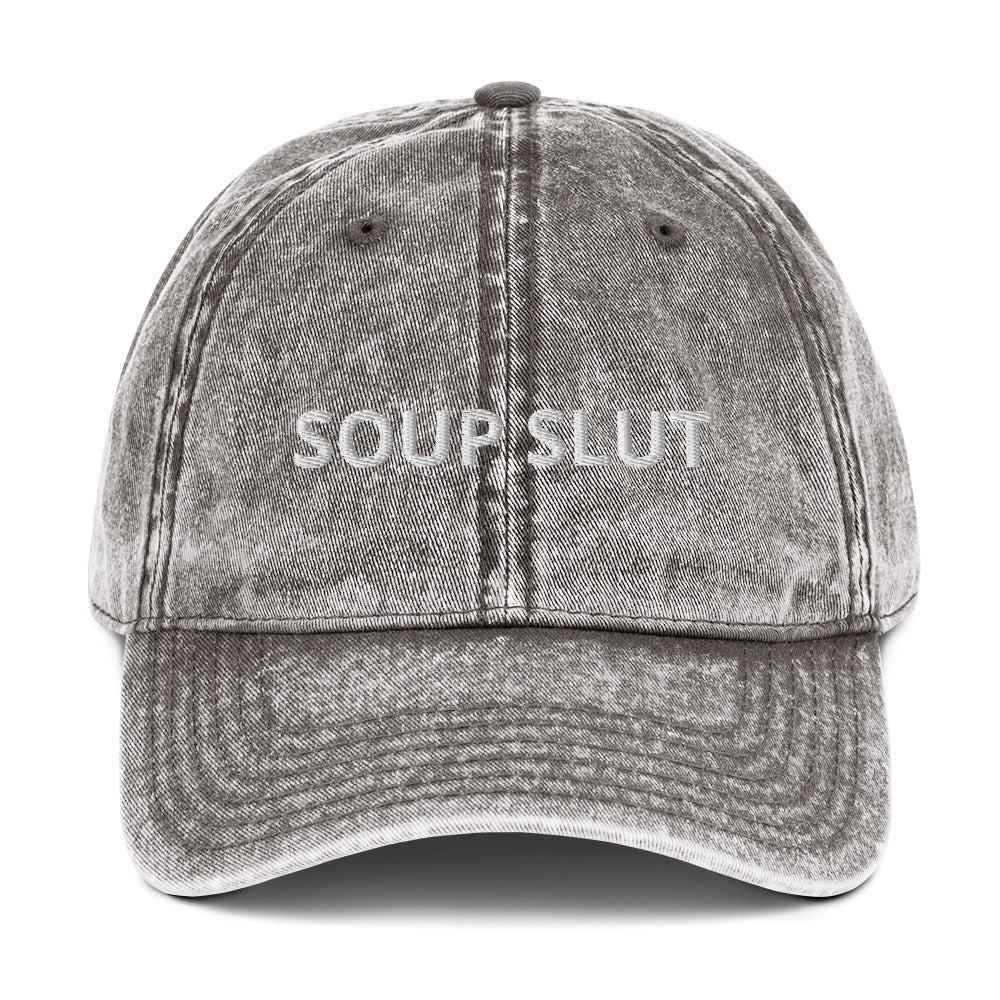Soup Slut Vintage Dad Hat - ninanush