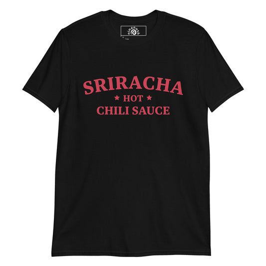 Sriracha Hot Chili Sauce T-Shirt - ninanush