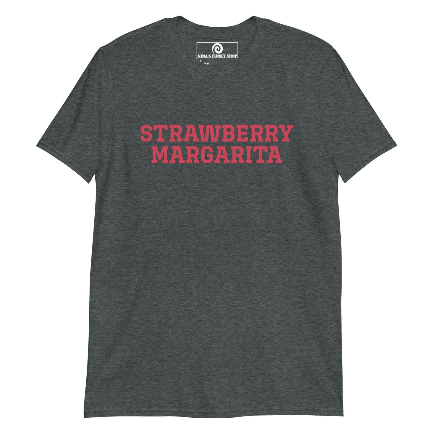 Strawberry Margarita T-Shirt - ninanush
