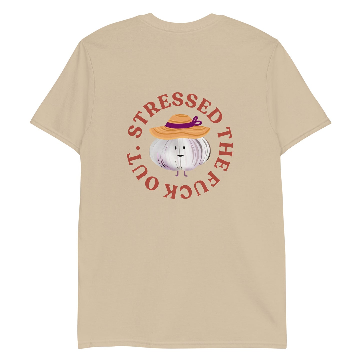 Stressed The Fuck Out Garlic T-Shirt - ninanush