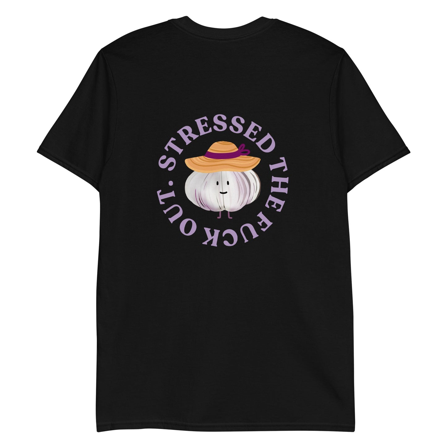 Stressed The Fuck Out Garlic T-Shirt - ninanush