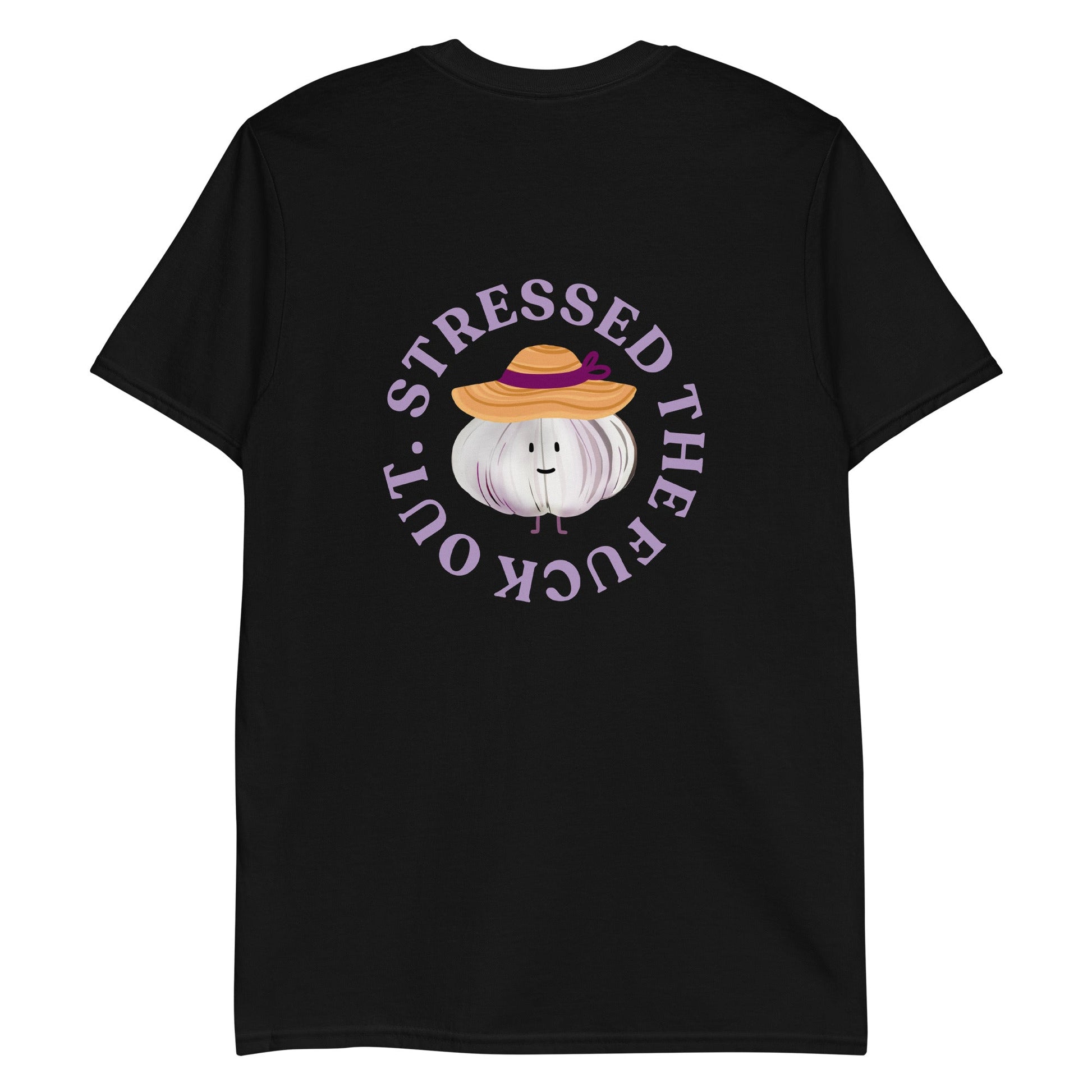 Stressed The Fuck Out Garlic T-Shirt - ninanush