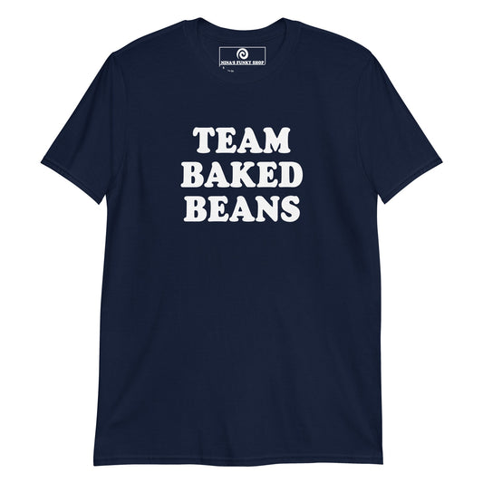 Team Baked Beans T-Shirt - ninanush