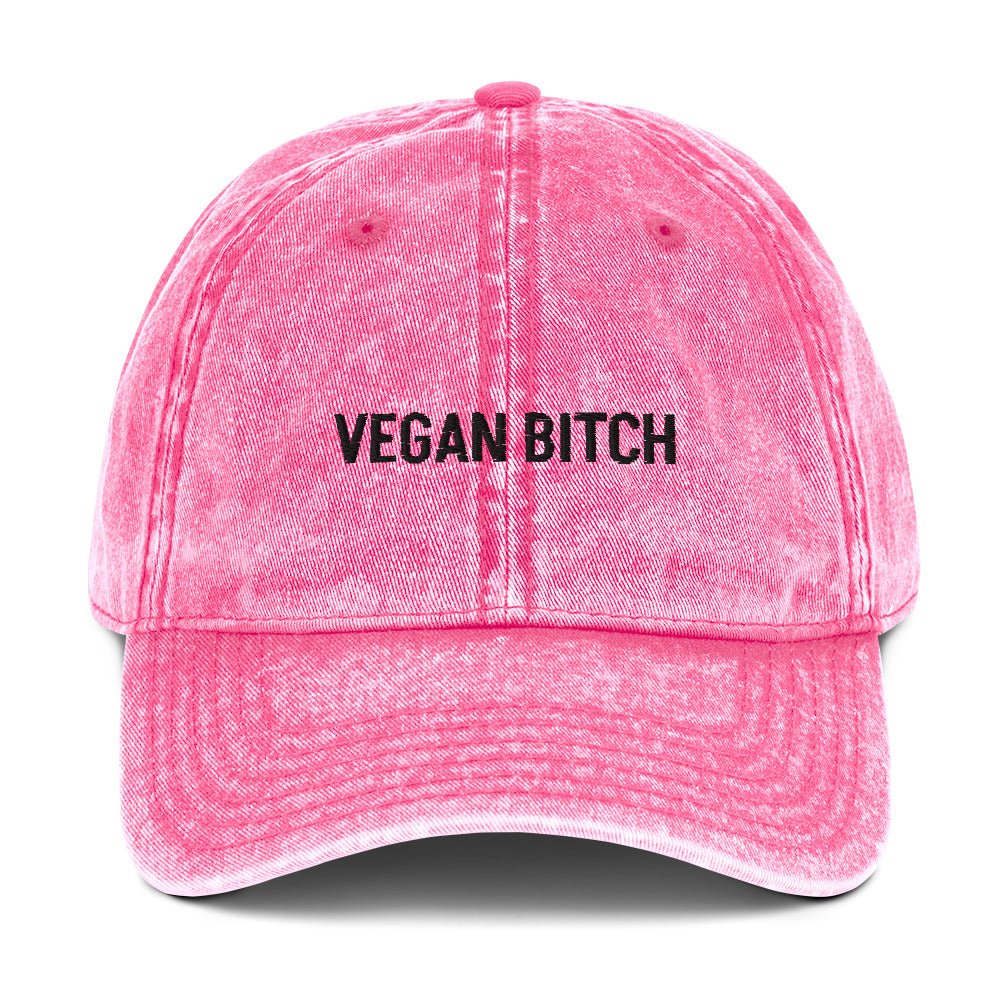 Vegan Bitch Vintage Dad Hat - ninanush