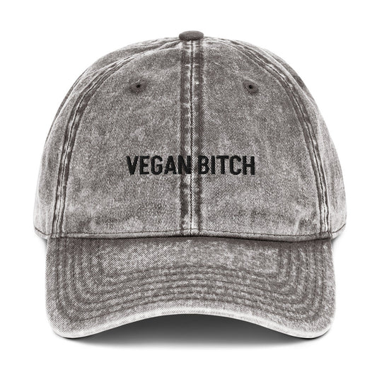 Vegan Bitch Vintage Dad Hat - ninanush