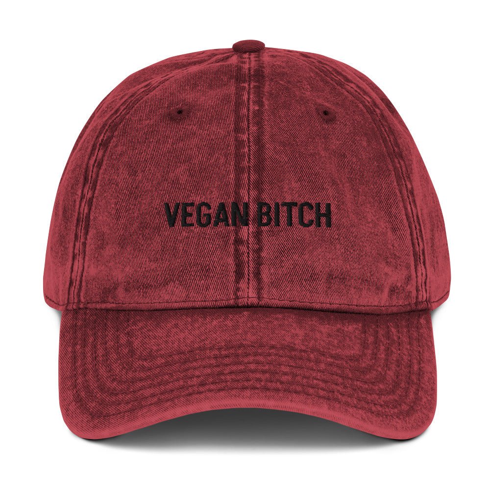 Vegan Bitch Vintage Dad Hat - ninanush
