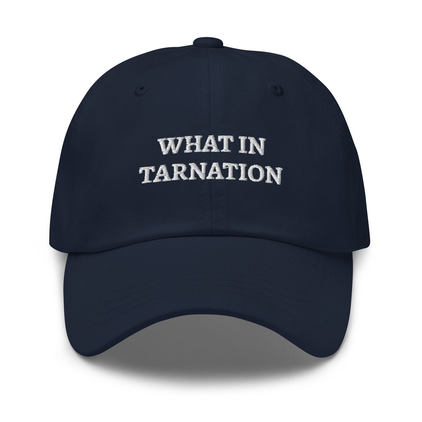 What In Tarnation Dad Hat - ninanush