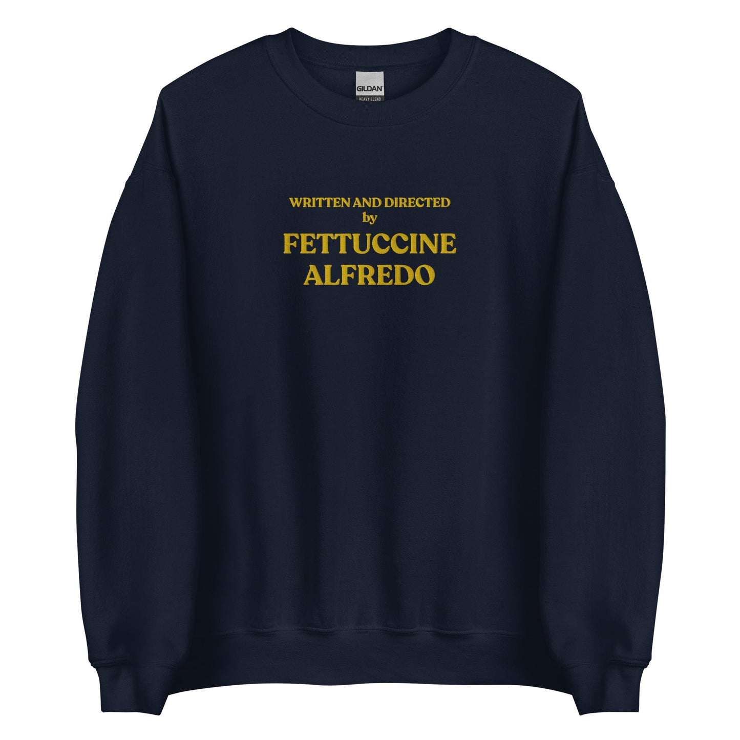 Written And Directed By Fettuccine Alfredo Embroidered Sweatshirt - ninanush
