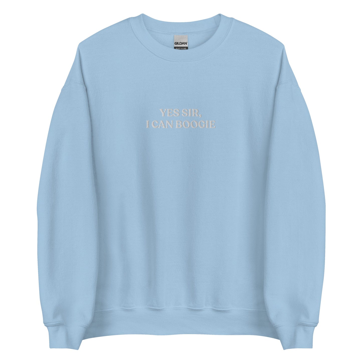Yes Sir, I Can Boogie Embroidered Sweatshirt - ninanush
