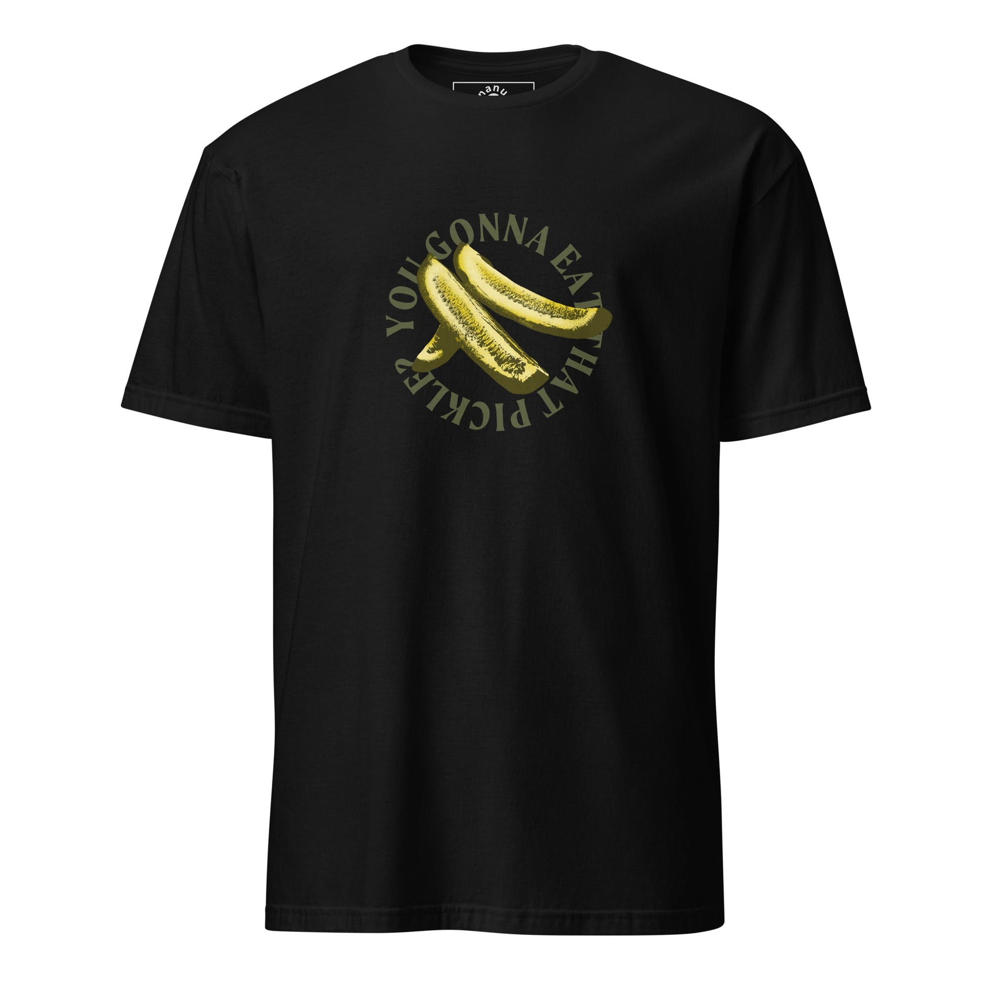 You Gonna Eat That Pickle? T-Shirt - ninanush