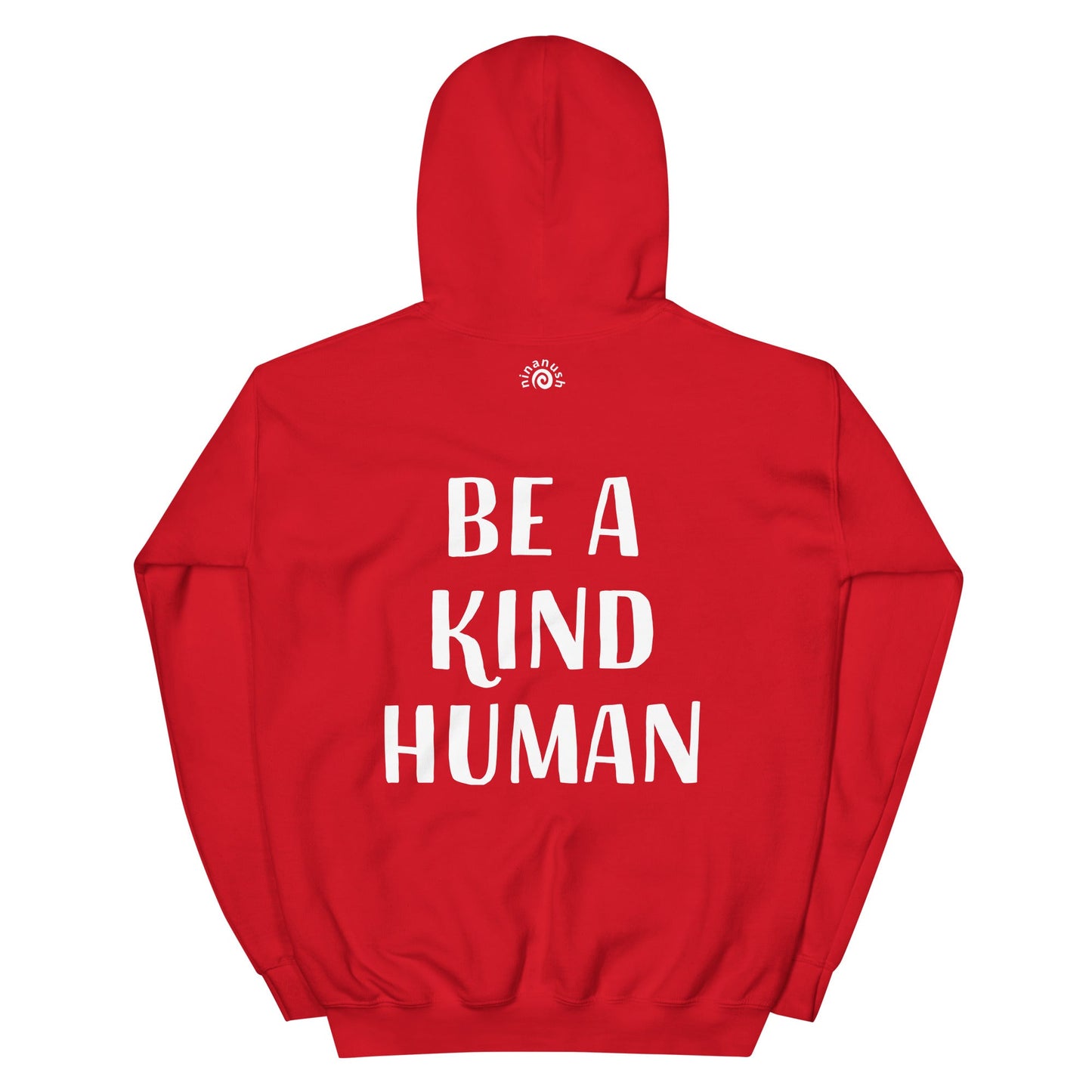 Be A Kind Human Hoodie - ninanush
