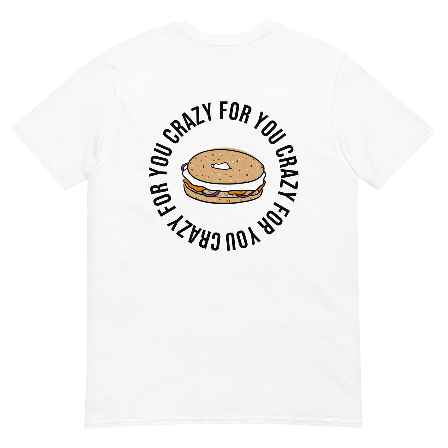 Crazy For You Bagel T-Shirt - ninanush