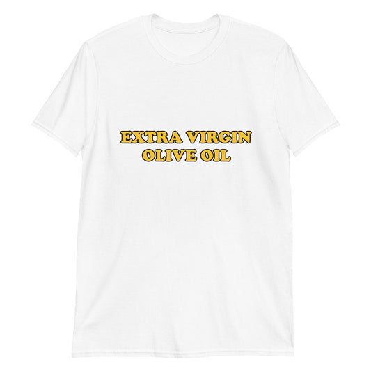 Extra Virgin Olive Oil T-shirt - ninanush