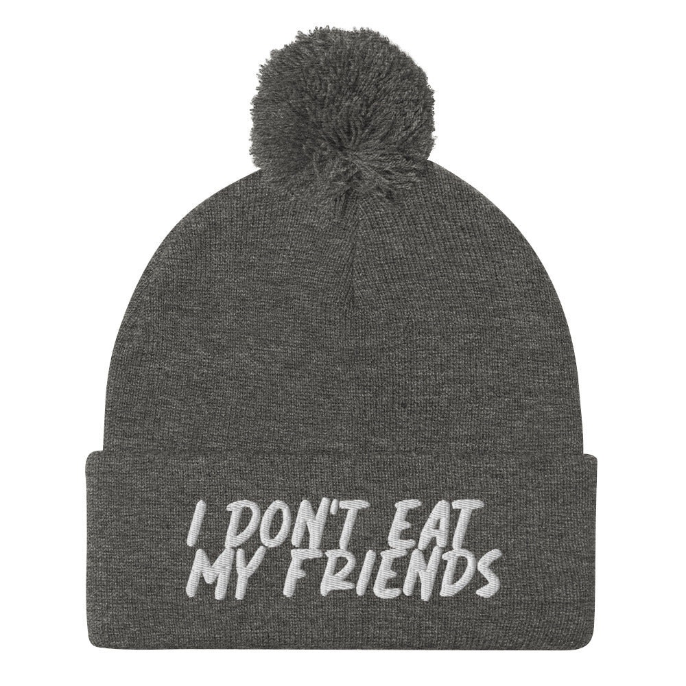 I Don't Eat My Friends Beanie - ninanush
