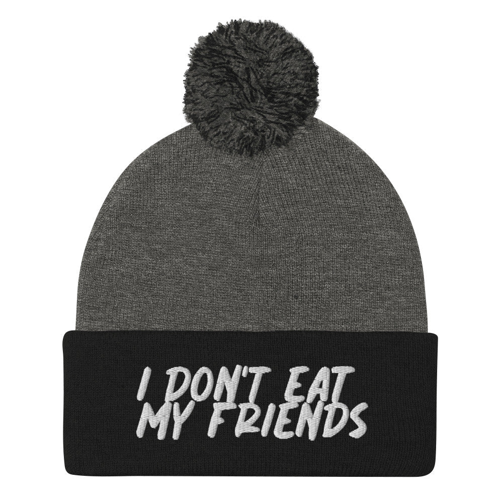 I Don't Eat My Friends Beanie - ninanush